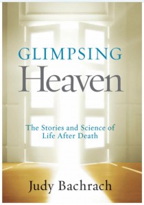 Glimpsing Heaven